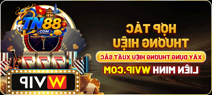 TN88 ⭐️ Link Vào TN88.com Uy Tín | Tải App TN88COM Thưởng +70K 27 Hợp tác thương hiệu TN88